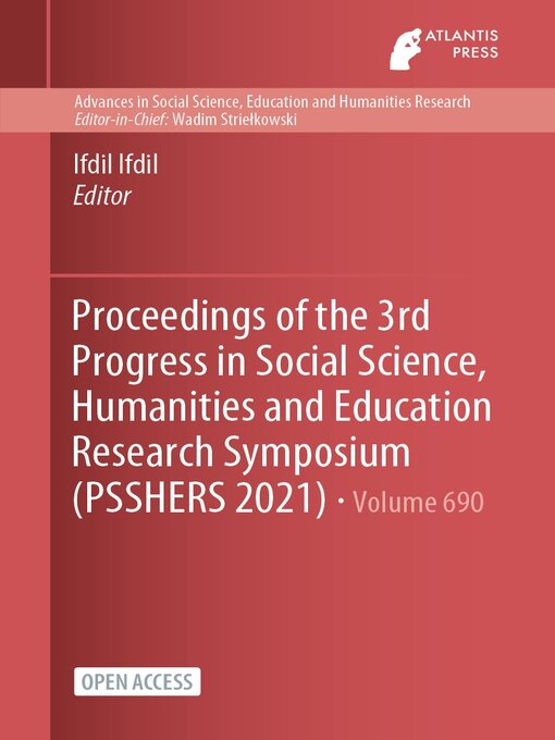 Title details for Proceedings of the 3rd Progress in Social Science, Humanities and Education Research Symposium (PSSHERS 2021) by Ifdil Ifdil - Available